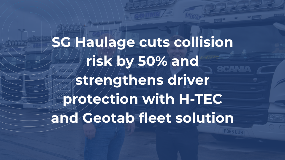 SG Haulage X H-TEC X Geotab