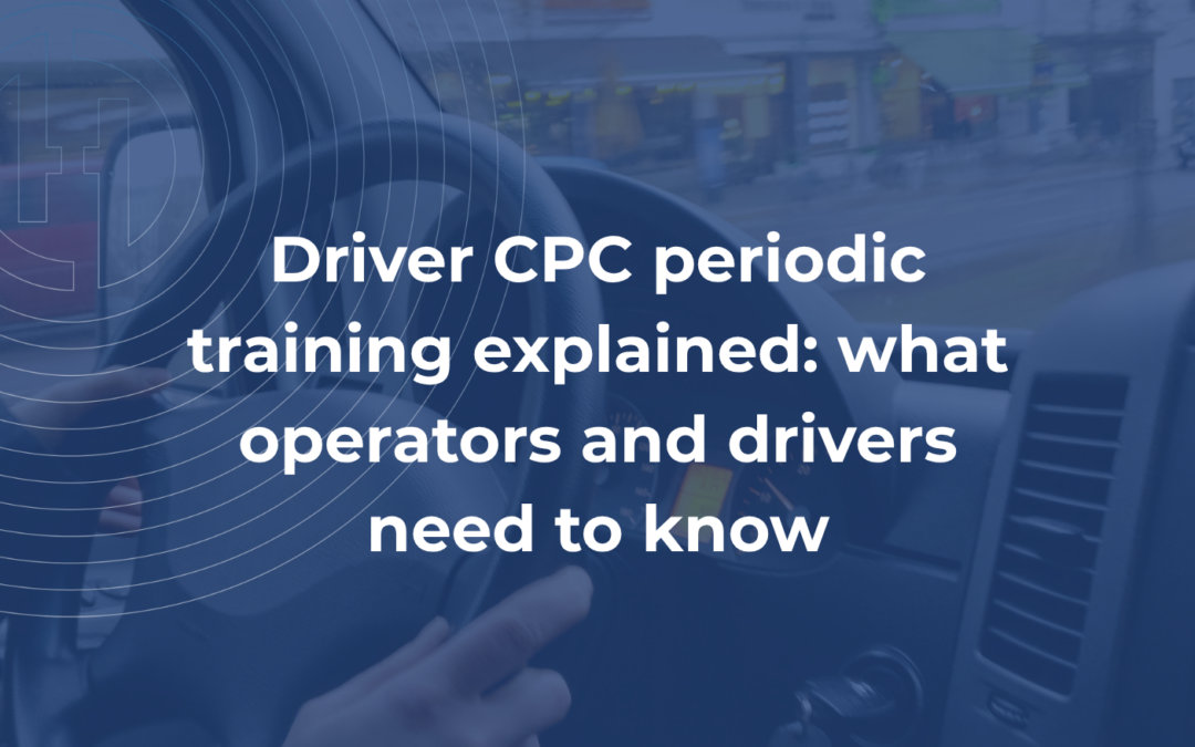 Driver CPC periodic training explained